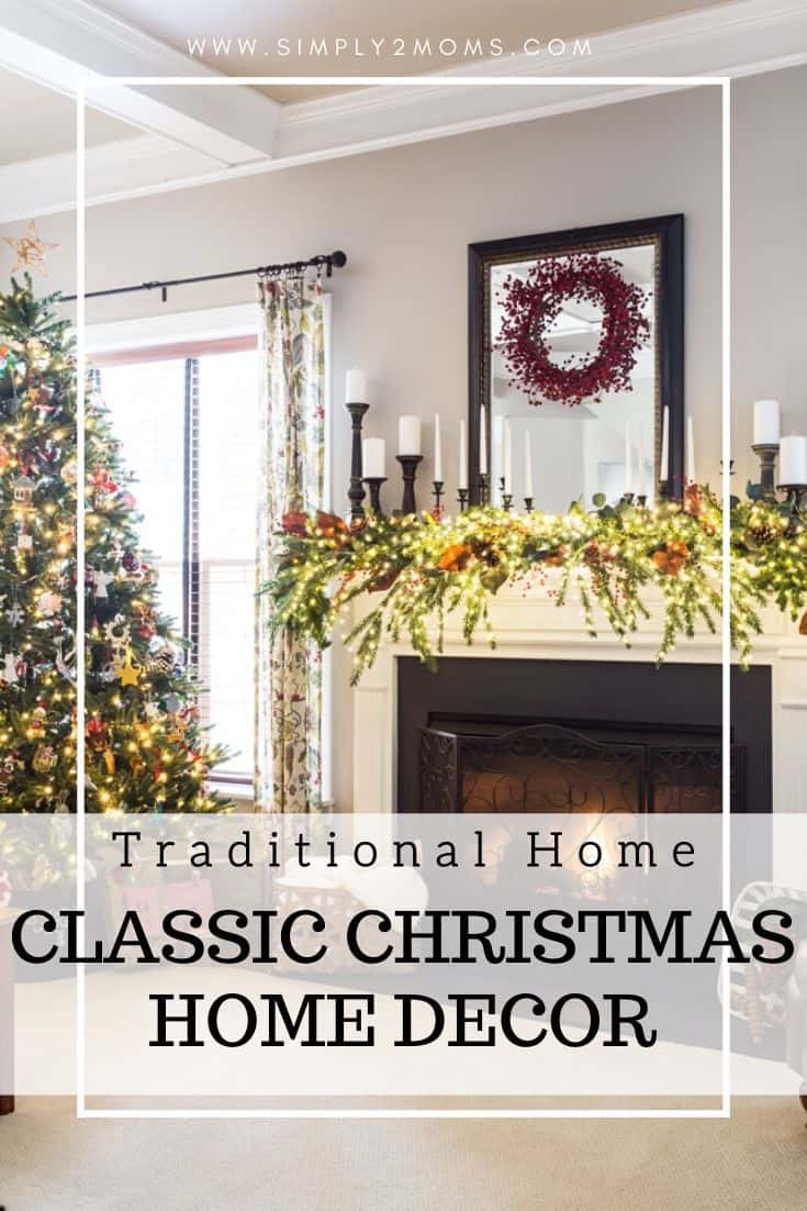 Classic Christmas Decor | Anne's Home Tour 2019