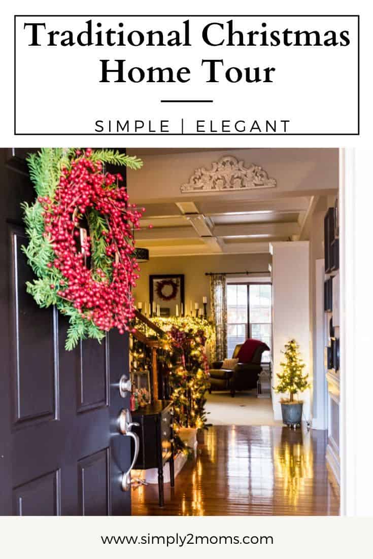 Classic Christmas Decor | Anne's Home Tour 2019