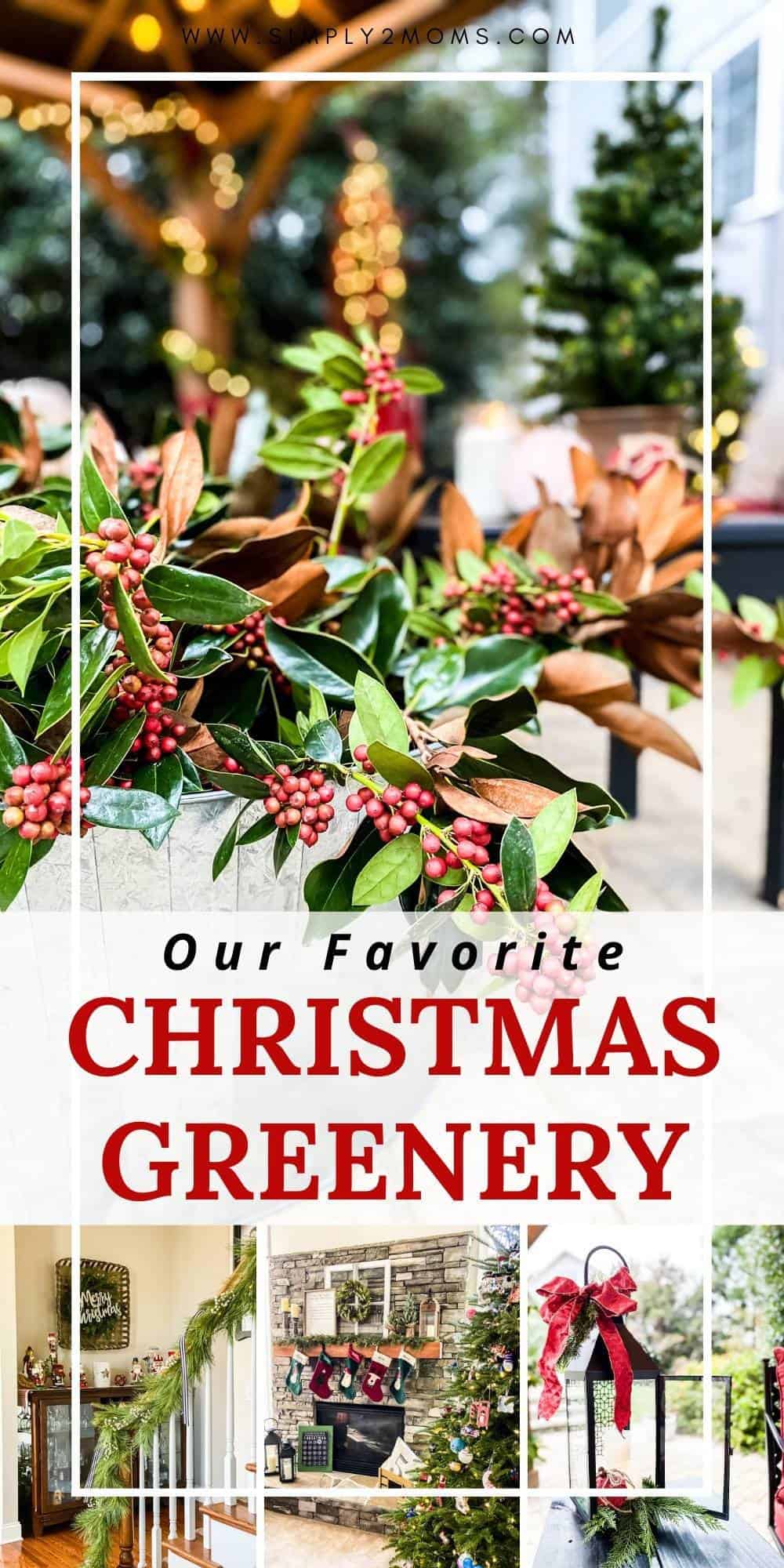 The Ultimate Guide to Decorating with Greenery for the Holidays