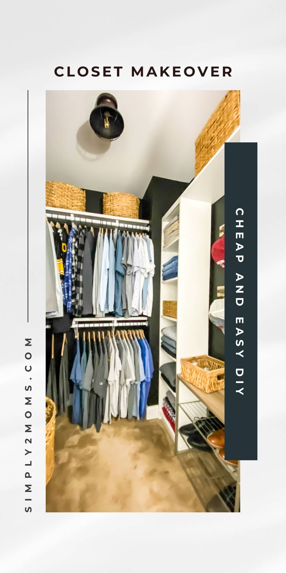 How to DIY a Main Bedroom Closet for Less than $250