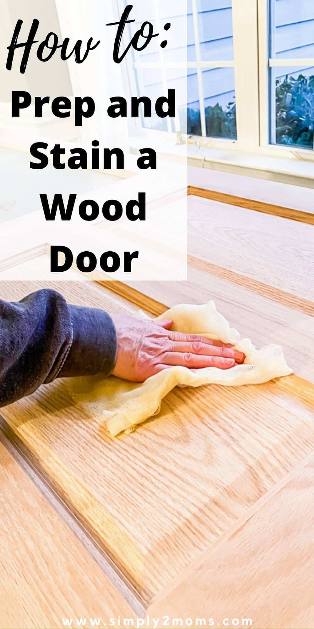 The Best Way to Stain a Custom Wood Door Simply2moms