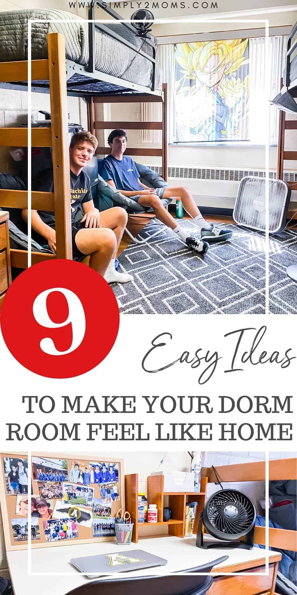 Pinterest graphic 9 easy ideas to make your dorm room feel like home