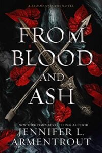Book cover, "From Blood and Ash" by Jennifer Armentrout