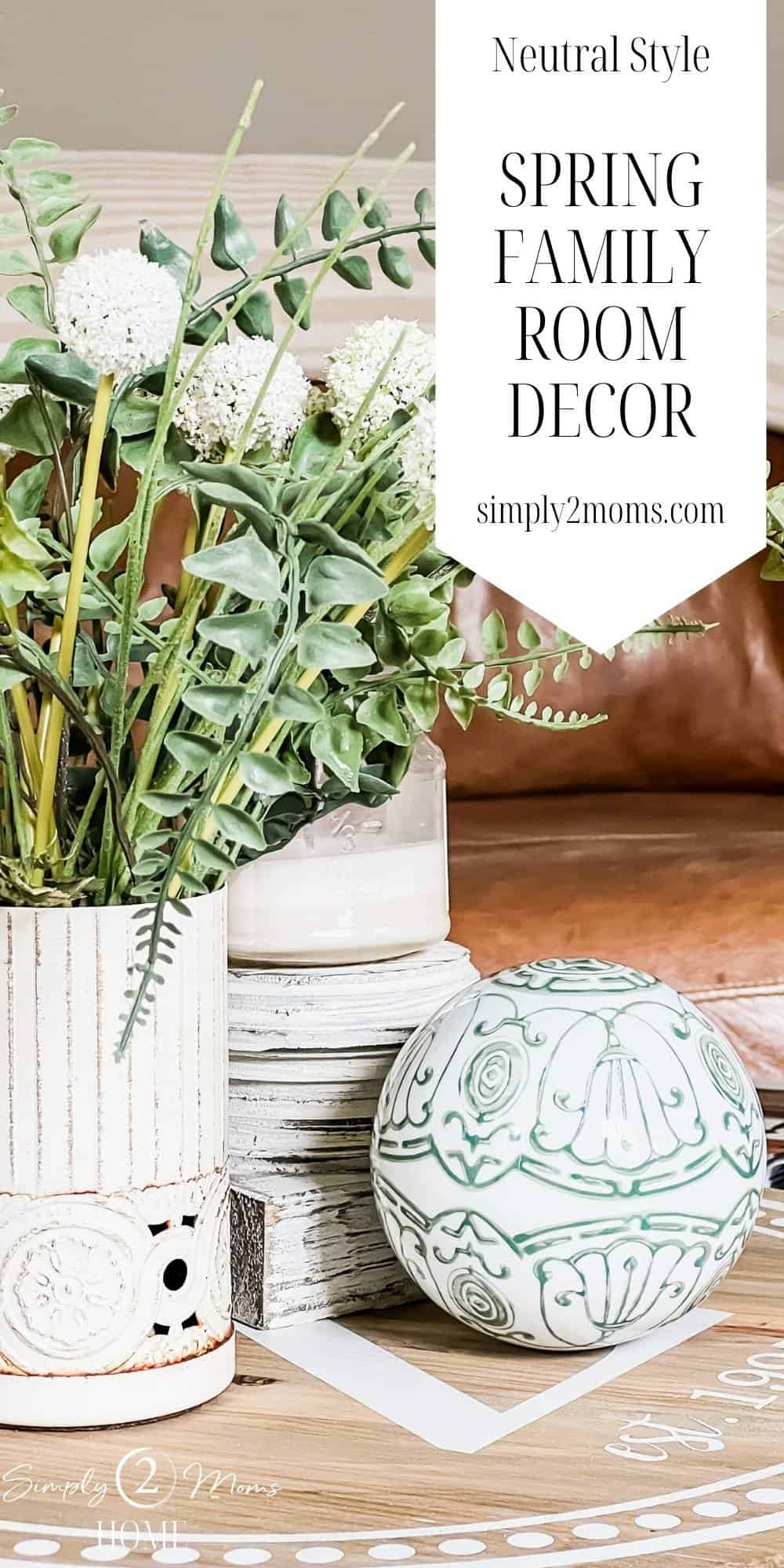 Wait Until You See This Family Room Decorated for Spring!
