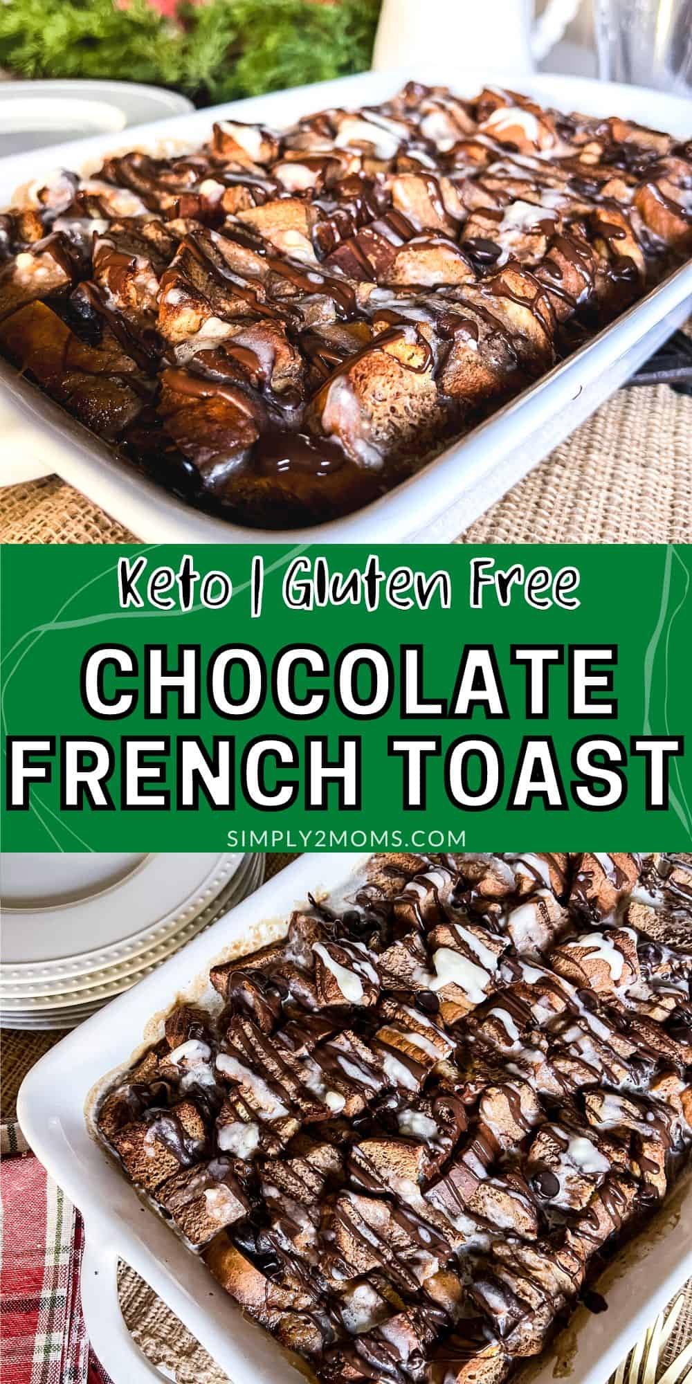 The Best Keto Chocolate Chip French Toast Casserole Recipe