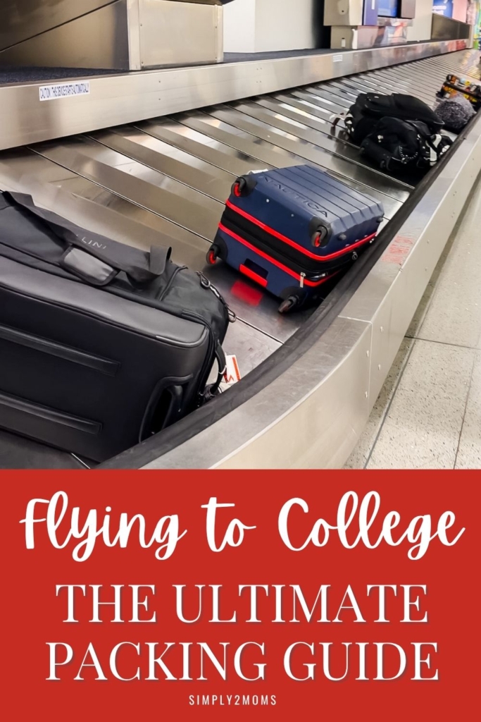 Suitcases on an airport baggage claim carousel with text overlay: Flying to College: The Ultimate Packing Guide. Simply2Moms. Discover how to pack for college when you're flying with tips to make your move easy and stress-free.