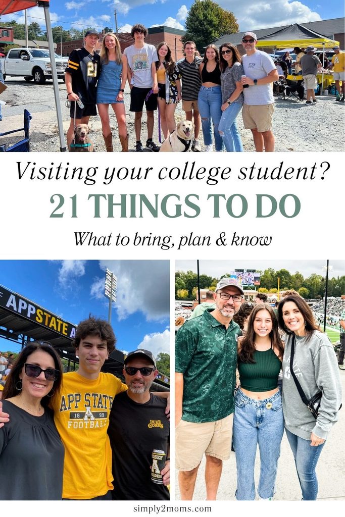 A collage showing families visiting college students at a tailgate and football game, with text: Visiting your college student? Discover 21 things to do. What to bring, plan & know before visiting your college student for the ultimate campus experience.